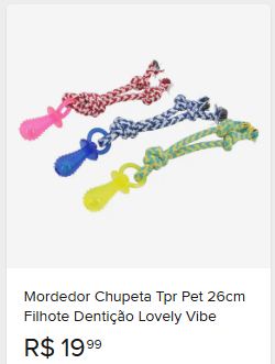 Comparação de preço de Mordedor Chupeta Tpr Pet 26cm Filhote Dentição Lovely Vibe