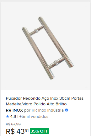 Comparação de preço de Puxador Redondo Aço Inox 30cm Portas