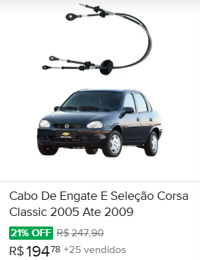 Comparação de preço de Cabo De Engate E Seleção Corsa Classic 2005 Ate 2009